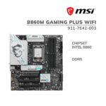 mainboard-msi-b860m-gaming-plus-wifi-lga1851-wifi7-bluetooth-5-4-911-7e42-003