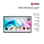 MONITOR PORTATIL MSI 15.6" (PRO MP165 E6) PANEL IPS 60HZ- 4MS