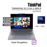 LAPTOP LENOVO THINKPAD X1 2-IN-1 GEN 9 ULTRA 7-155U 16GB 1TB SSD 14 WUXGA WINDOWS 11 PRO (21KF000XLM)