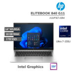 LAPTOP HP ELITEBOOK 840 G11 ULTRA 7-155U 16GB 1TB SSD 14 WUXGA TS WINDOWS 11 PRO (A1UP3LT-ABM)