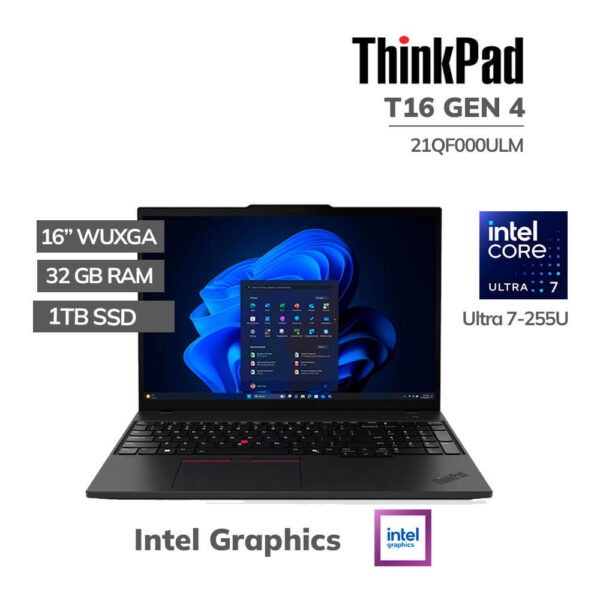 LAPTOP LENOVO THINKPAD T16 GEN 4 ULTRA 7-255U 32GB 1TB SSD 16" WUXGA WINDOWS 11 PRO (21QF000ULM)
