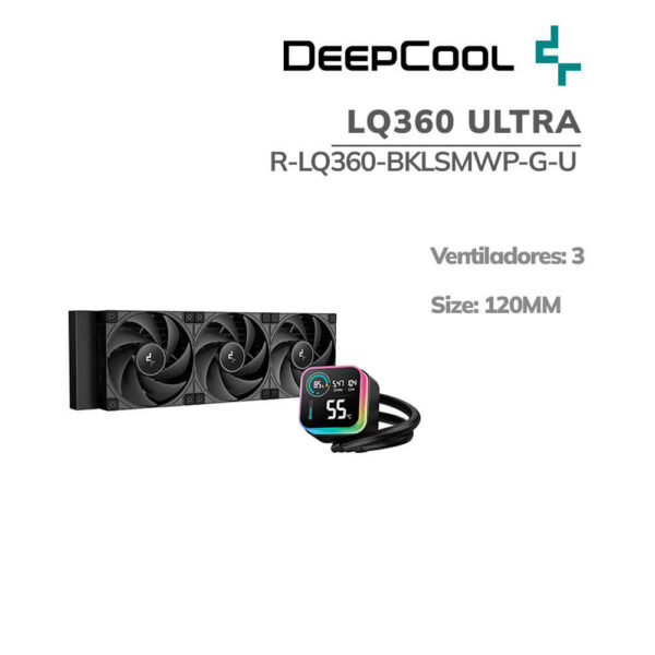 SISTEMA DE ENFRIAMIENTO LIQUIDO DEEPCOOL LQ360 ULTRA (R-LQ360-BKLSMWP-G-U) PANTALLA DIGITAL