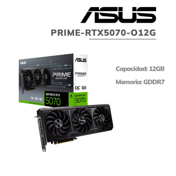 TARJETA DE VIDEO ASUS PRIME RTX 5070 12GB OC EDITION (PRIME-RTX5070-O12G) 192 BIT