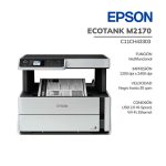 IMPRESORA MULTIFUNCIONAL EPSON M2170 MONOCROMATICA ETHERNET. WIFI (C11CH43303)