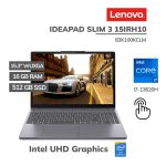 LAPTOP LENOVO IDEAPAD SLIM 3 15IRH10 I7-13620H 16GB 512GB SSD 15.3 WUXGA TOUCHSCREEN FREEDOS (83K100KCLM)