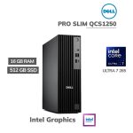 COMPUTADORA DELL PRO SLIM QCS1250 ULTRA 7 265 16GB 512GB SSD WINDOWS 11 PRO
