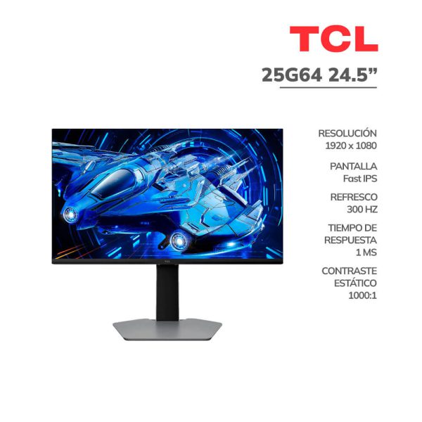 MONITOR GAMER TCL 24.5" (25G64) PANEL IPS QD-MINI LED | 300HZ - 1MS | FULL HD 1920 X 1080 | HDMI - DP| PIVOTE