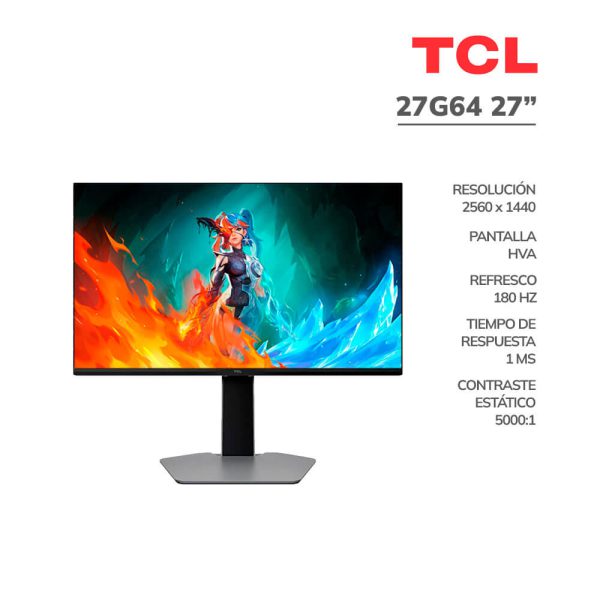MONITOR GAMER TCL 27" (27G64) PANEL HVA QD-MINI LED | 180HZ - 1MS | QHD 2560 X 1440 | HDMI - DP| PIVOTE