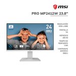 MONITOR MSI 23.8" WHITE (PRO MP2412W) PANEL VA | 100HZ - 1MS | HDMI - DP