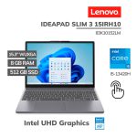 LAPTOP LENOVO IDEAPAD SLIM 3 15IRH10 I5-13420H 8GB 512GB 15.3 WUXGA TOUCHSCREEN FREEDOS (83K10152LM)
