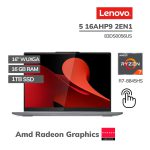 LAPTOP LENOVO 5 16AHP9 2EN1 RYZEN 7-8845HS 16GB 1TB SSD 16 WUXGA TOUCHSCREEN WINDOWS 11 (83DS0056US)