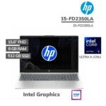 LAPTOP HP 15-FD2350LA ULTRA 5-225U 8GB DDR5 512GB SSD 15.6 FHD WINDOWS 11